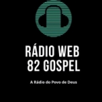 Logo da emissora Rádio Web 82 Gospel